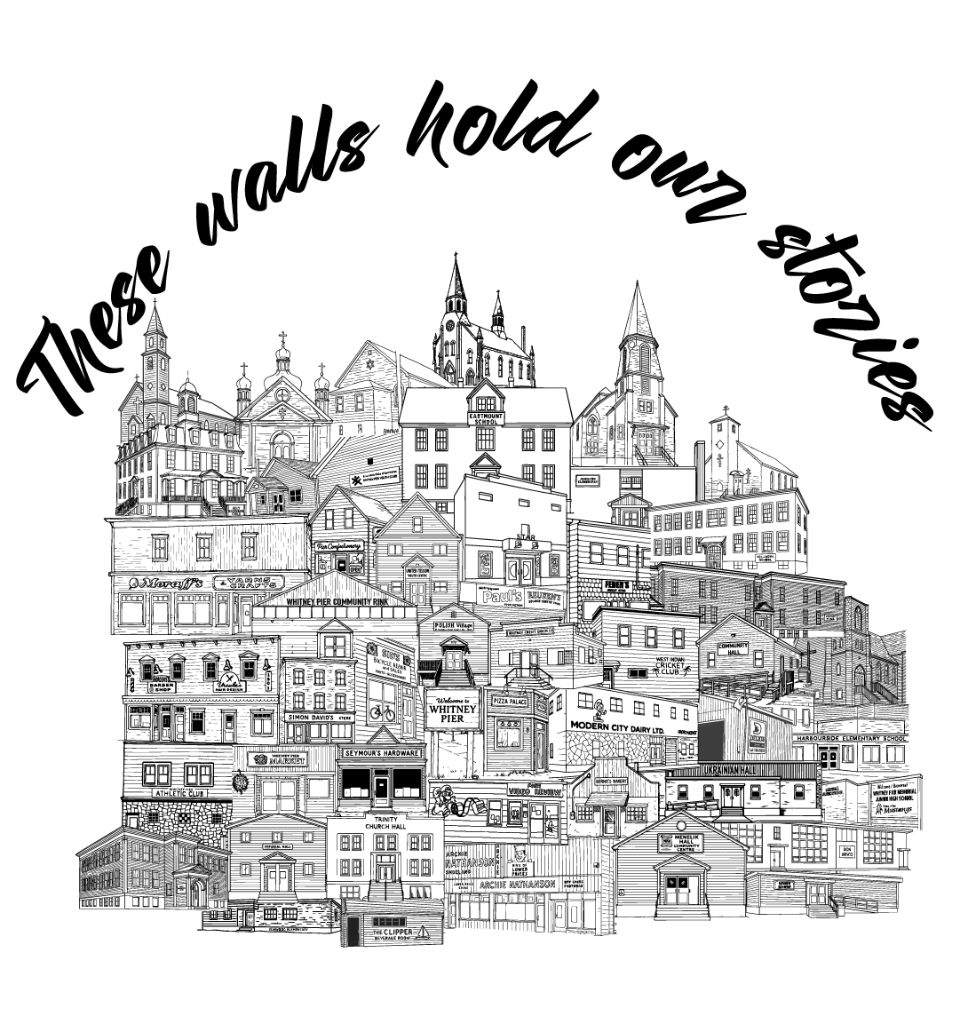 These Walls Hold Our Stories – Front Design T-Shirt (Whitney Pier Landmarks)
