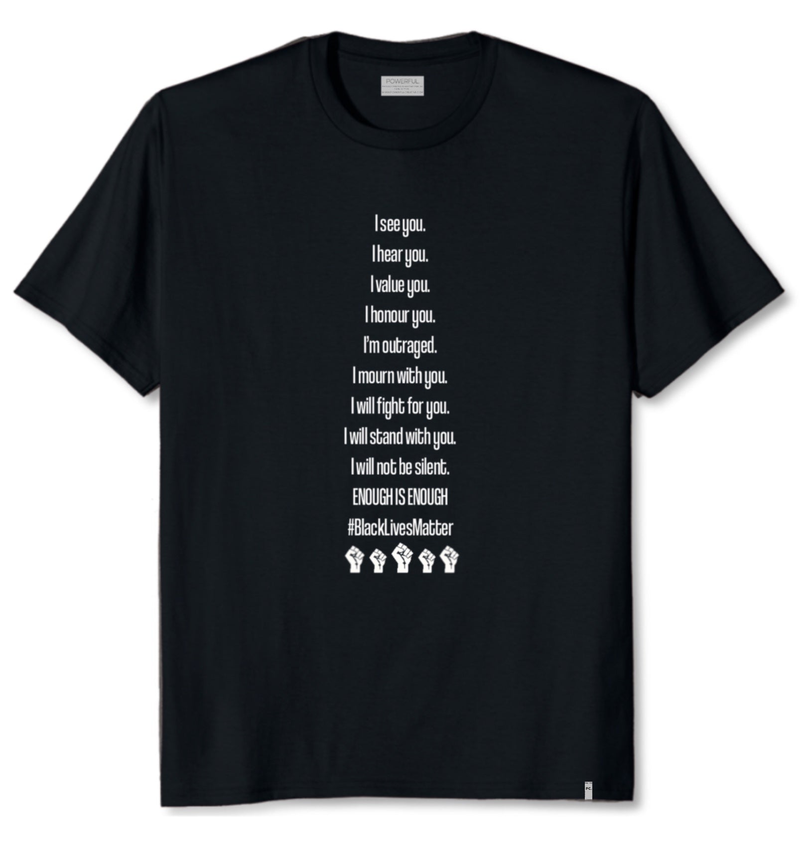 ENOUGH IS ENOUGH BLACK LIVES MATTER T-SHIRT