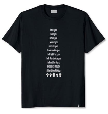 ENOUGH IS ENOUGH BLACK LIVES MATTER | T-SHIRT