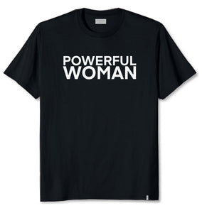 POWERFUL WOMAN T-SHIRT